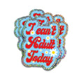 Glitter klistermærke “I Can’t Adult Today” – holografisk sticker med blomster