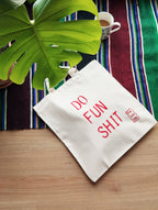 Do Fun Shit Mulepose / Stofnet