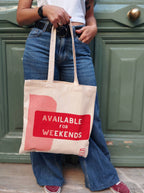 Stofnet “Available for Weekends” – håndtrykt (38 x 40 cm)